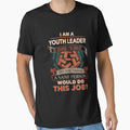 Youth Leader T Shirt - Sane Person Job Gift Item Tee by stacyarmst