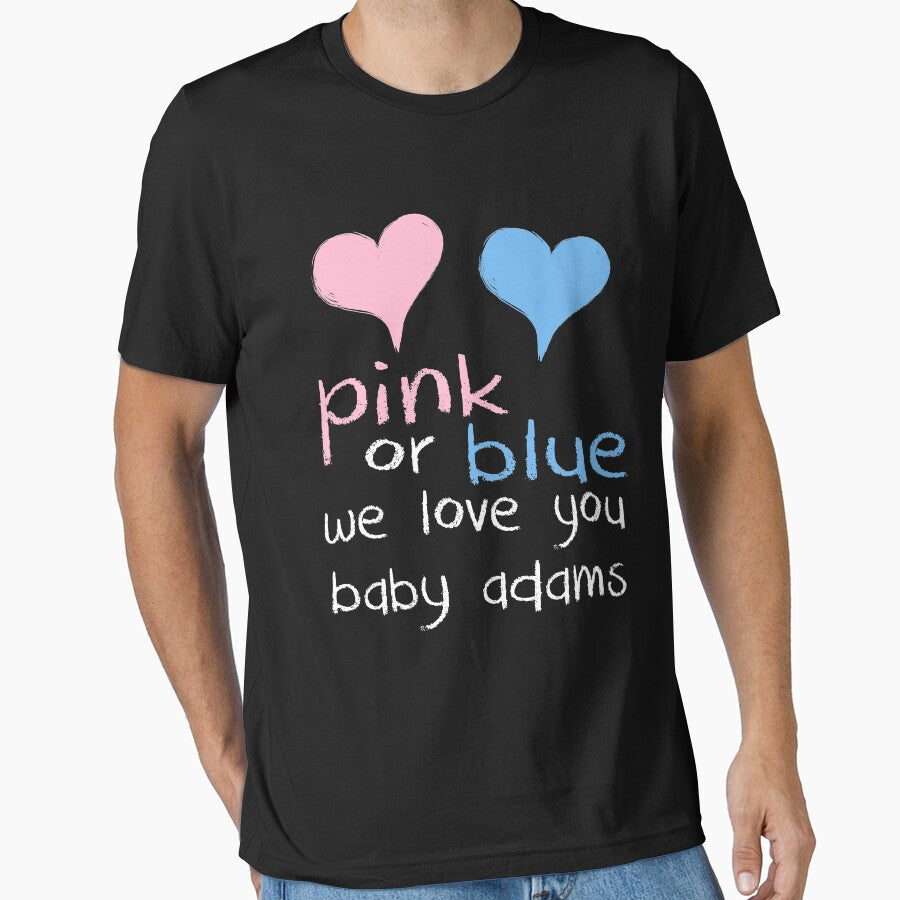 Pink Or Blue We Love You Baby Adams Shower Gender Reveal Tee by arcadetoystore