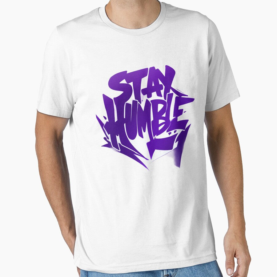 Stay humble inspirational by auraRM studio