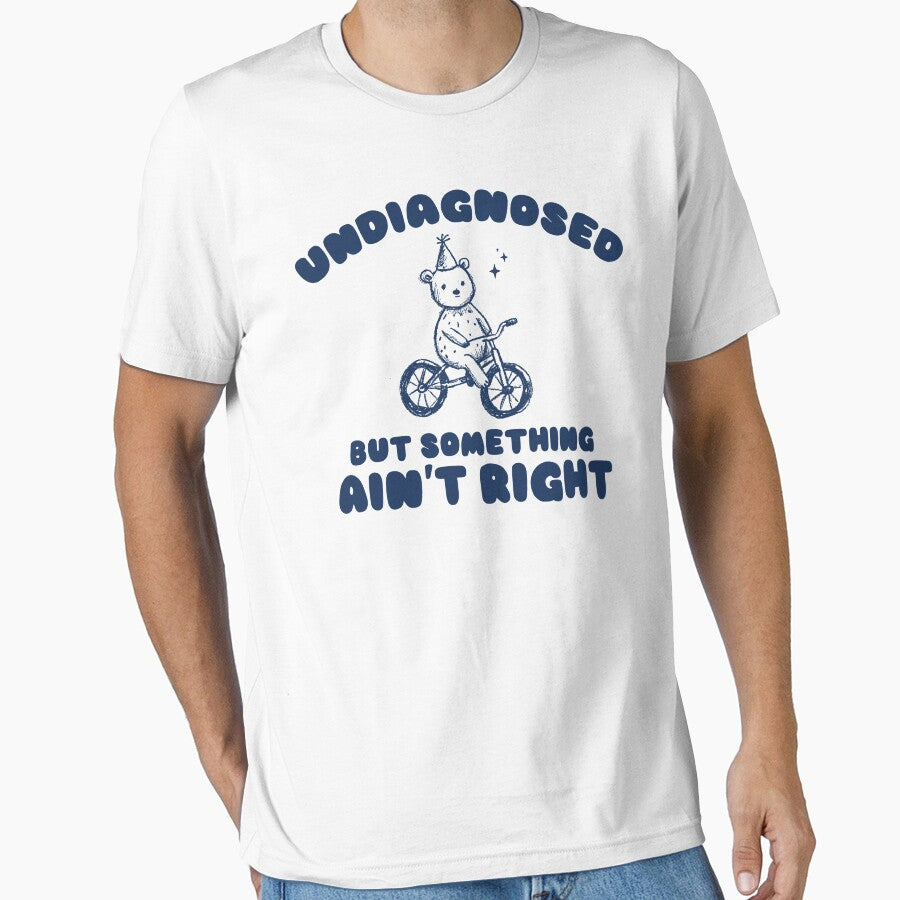 Undiagnosed But Something Ain't Right, Retro Cartoon T Shirt, Weird T Shirt, Meme T Shirt, Trash Panda T Shirt, Unisex by samidsou