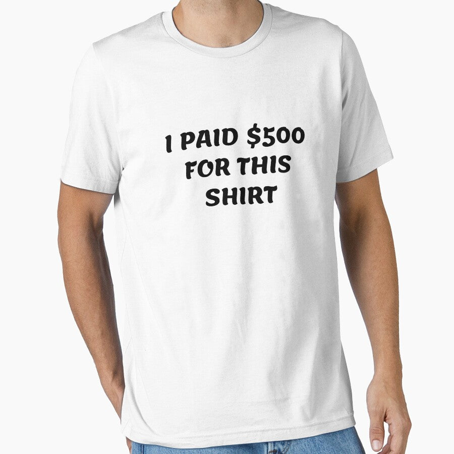 White lie party - I paid $500 for this shirt by amrmab