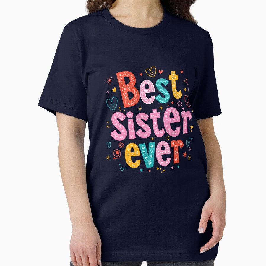 Best Sister Ever Gift | Cute Colorful Typography Heart Stars Design by FlatInkStudio
