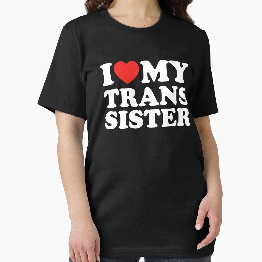I Love My Trans Sister by shitpostee