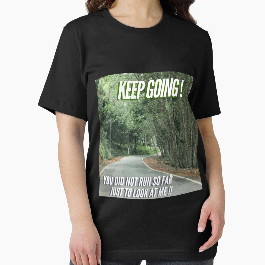 Keep Going Don’t Stare At Me Classic T-Shirt by marshacryjsy7