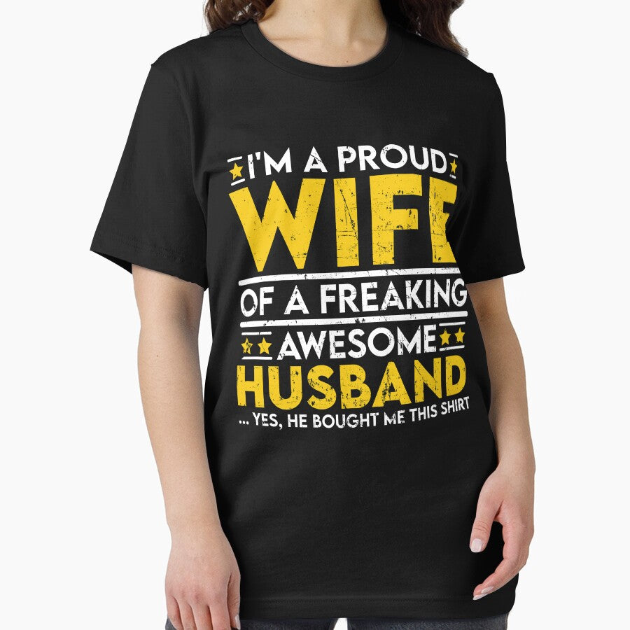 I'm a Proud Wife of a Freaking Awesome Husband by sesa10