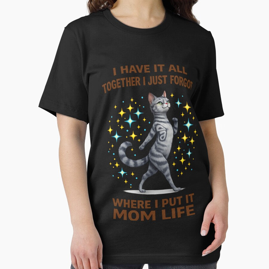 Funny Butterfly Tabby Cat Mom Life Shirt – I Have It All Together I Just Forgot Where I Put It – Cute Chaos Mom Humor T-Shirt by TKOprintdesigns