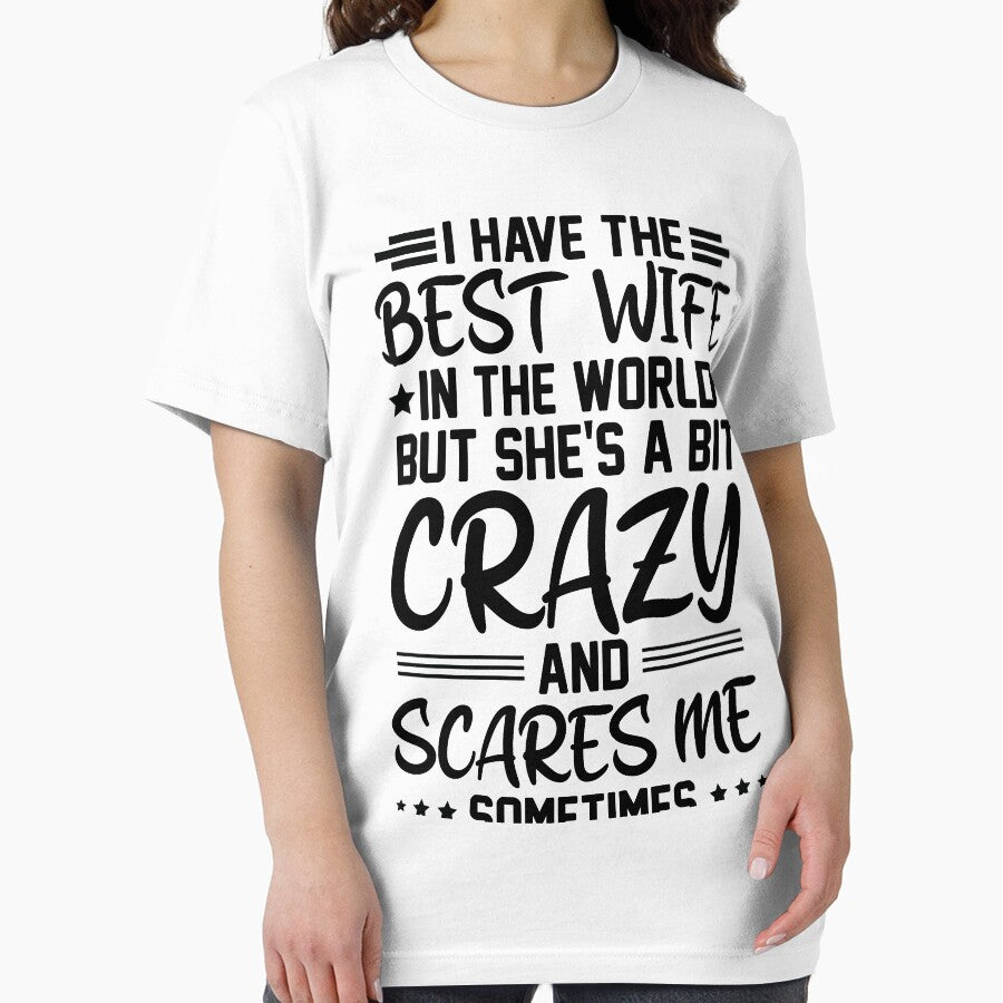 i have the best wife in the world but she's a bit crazy and scares me sometimes by hasanmasud