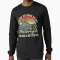 Mens I Work So Hard So My Motorcycle Can Have A Better Life Biker by maizreo