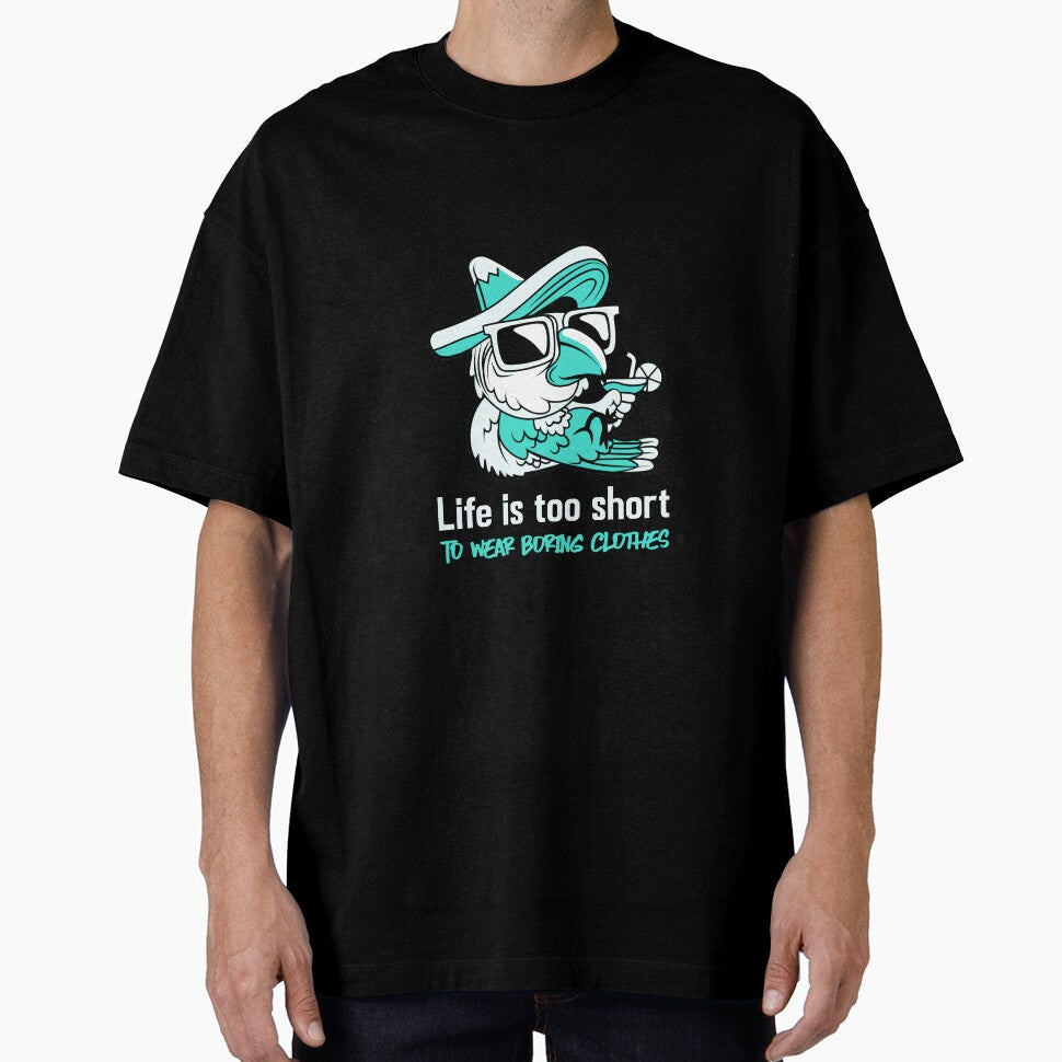 Life is too short to wear boring clothes by Arttygenenius