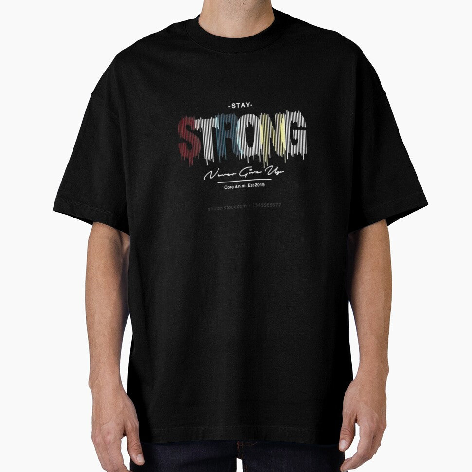 STAY STRONG, never give up by Williams Anderson