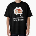 Most important is to dream by creative4house