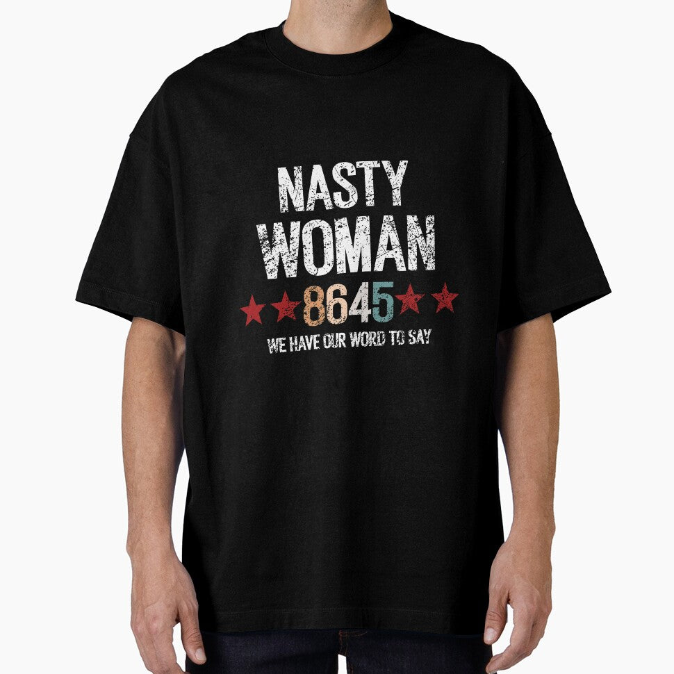 NASTY WOMEN 8645, 8645, 8645 meaning, what does 8645 mean by T-DESIGNEDZ