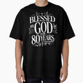 Blessed By God For 80 Year Christian 80th Birthday by giftfromheart