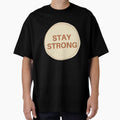 Stay Strong by Pagsibol