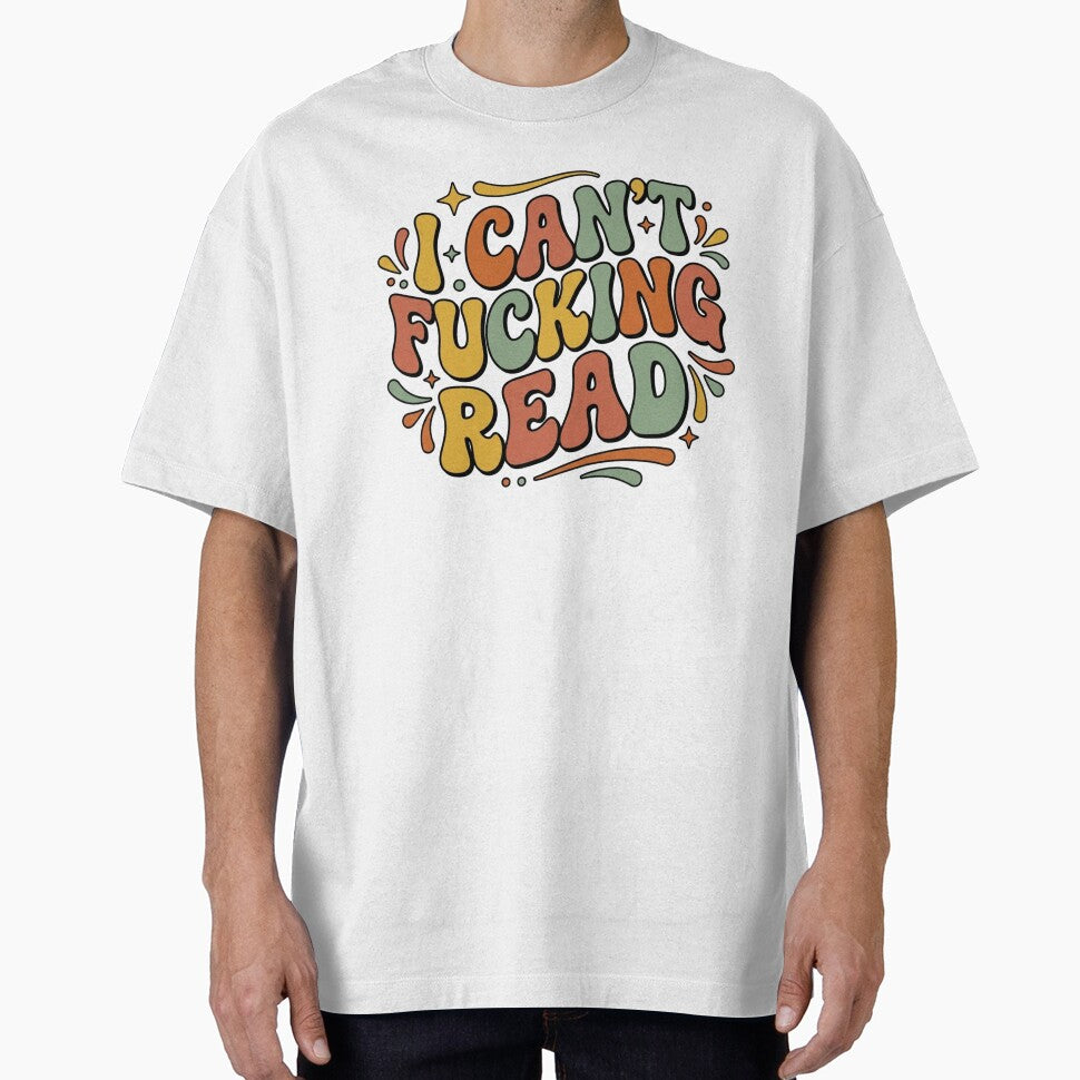 I Can't Fking Read Retro Groovy Typography – Funny Sarcastic Retro Toddler by raedattia