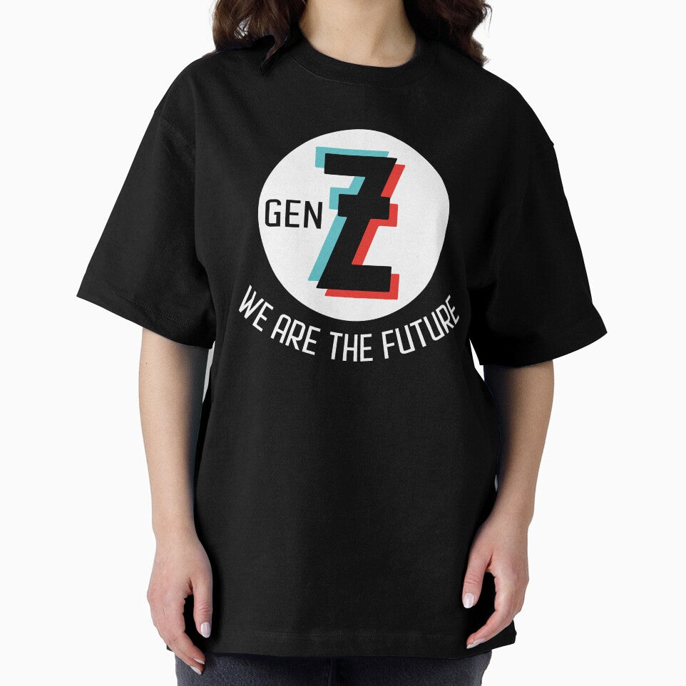 Gen Z We are the Future - Generation Z is the future by LookFrog