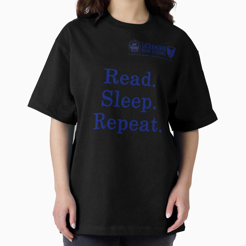 Sacramento Book Festival: Read Sleep Repeat T-Shirt by SacBookFest