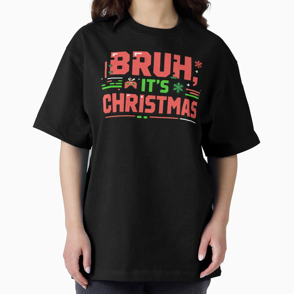 BRUH, It's Christmas, funny Gen Z and gen Alpha Christmas by NoetherSym