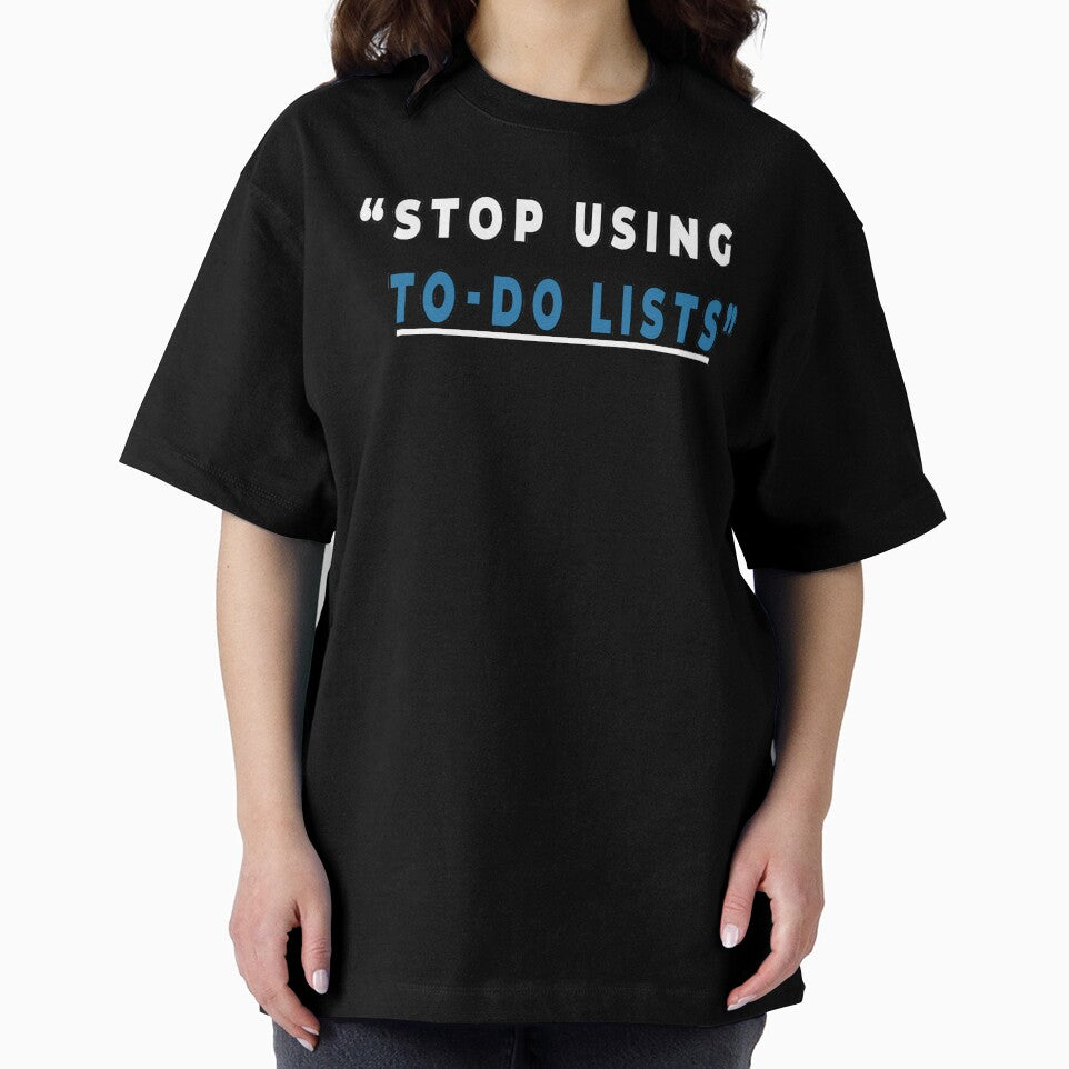 stop using to do lists motivational by twobillion