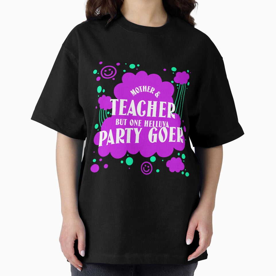 Mother And Teacher But One Helluva Party Goer by tw2us