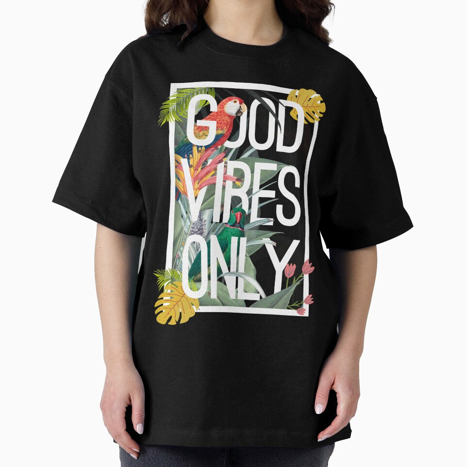 Good vibes only by Stay Wild