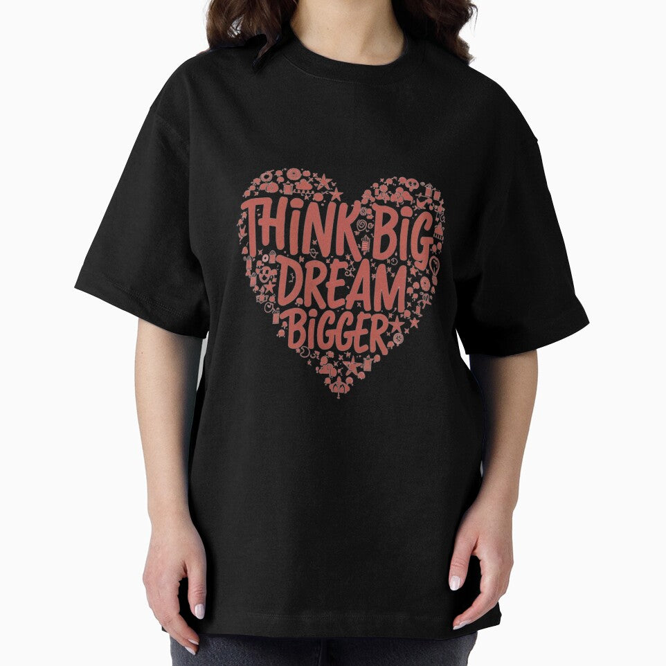 Think Big Dream Bigger by ThaiArtShop