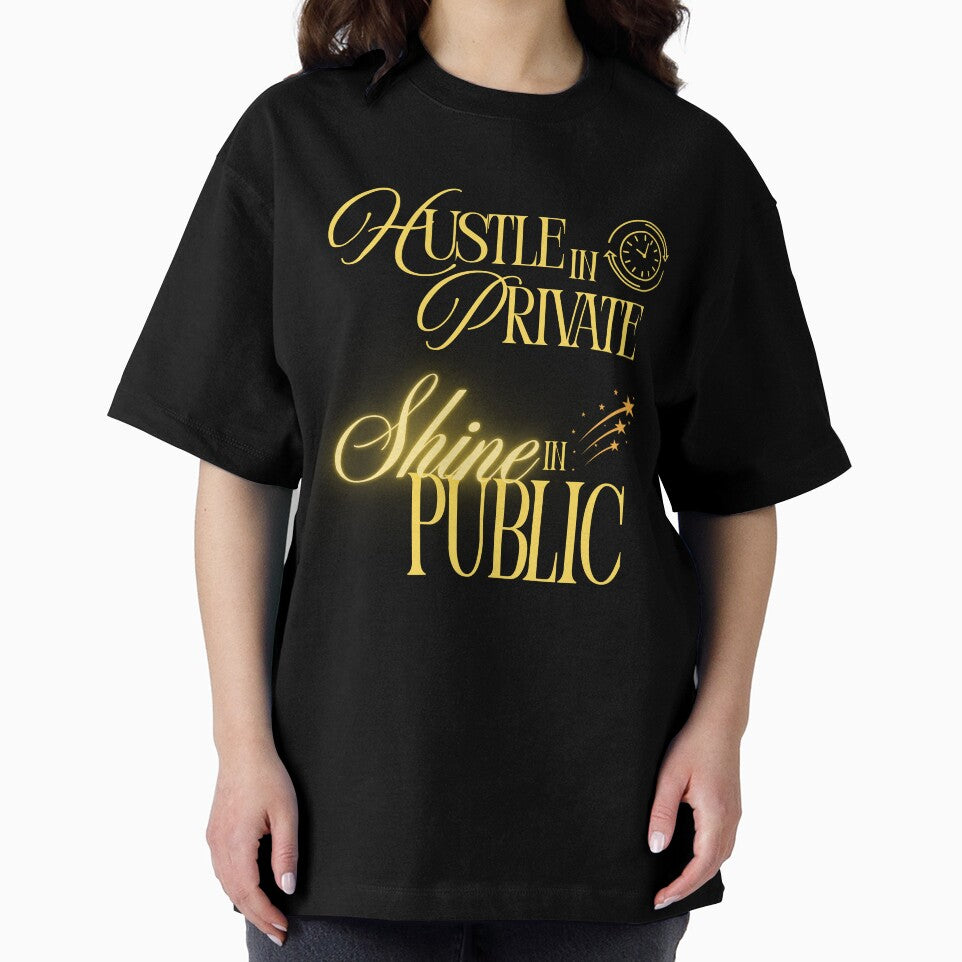 Hustle in Private T-Shirt – Motivational Work in Silence Tee by ArtzyAyb