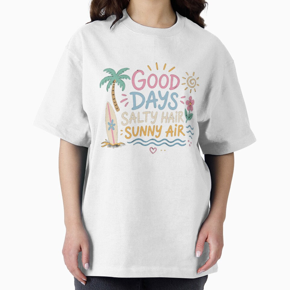 Good Days Salty Hair Sunny Air Summer Beach Vibes by Orbit00