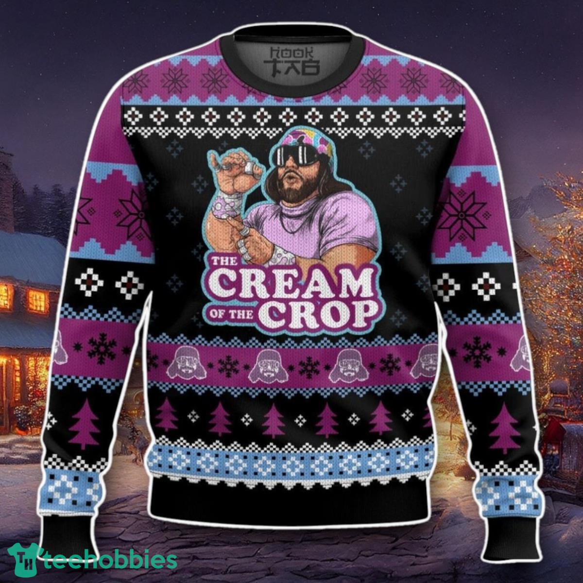 The Cream Of The Crop Macho Man Ugly Sweater Unique Gift