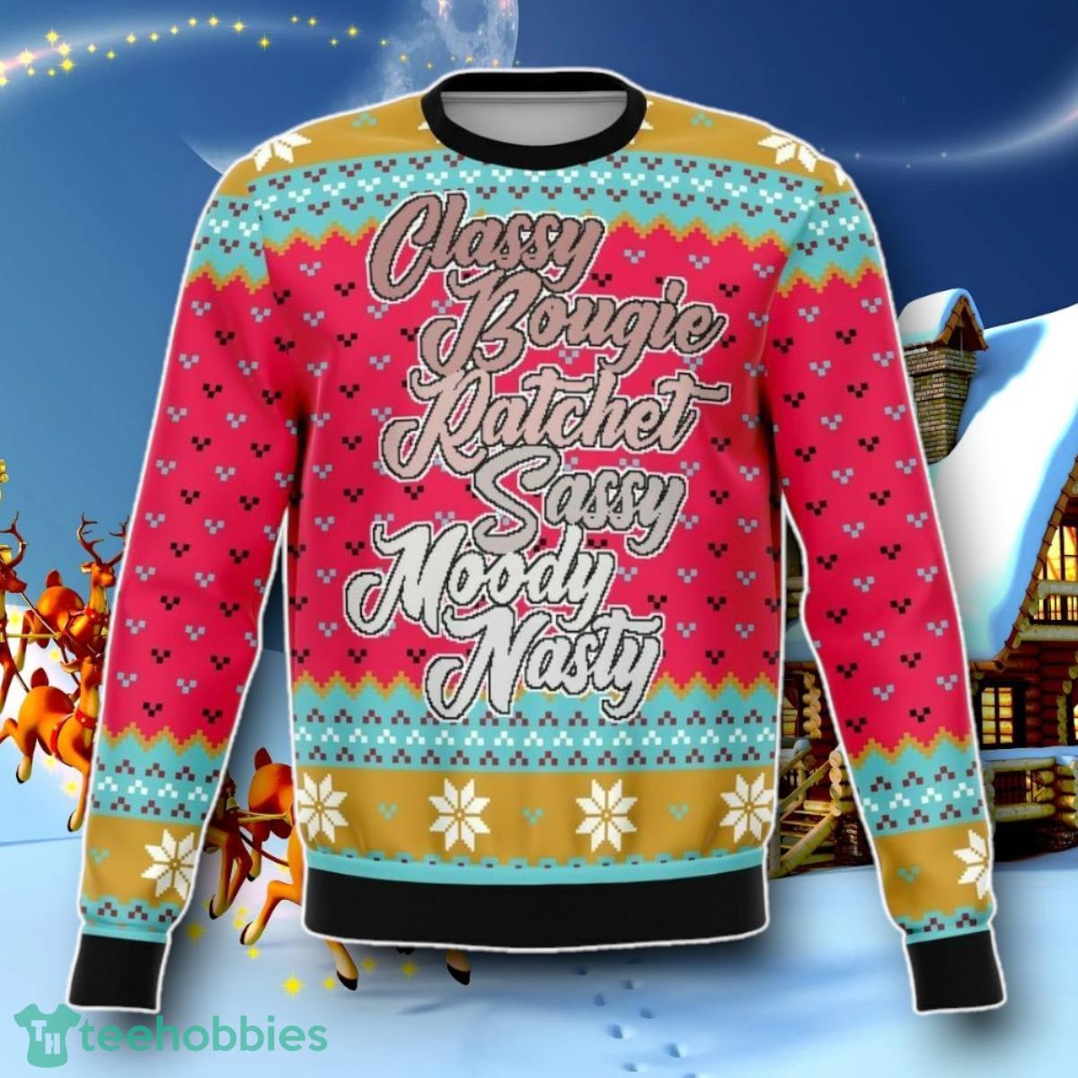 Tik Tok Classy Bougie Ratchet Ugly Christmas 3D Sweater Special Gift