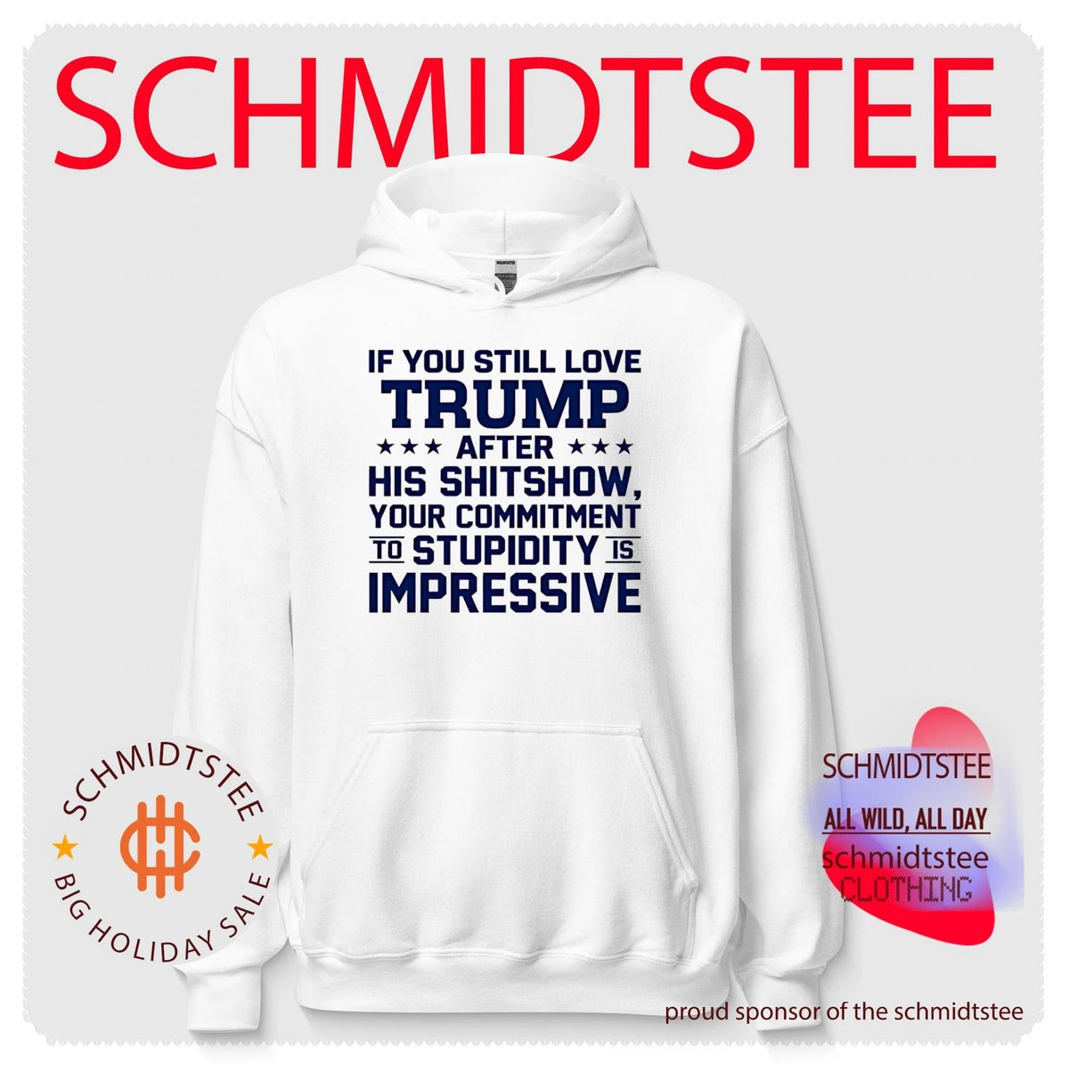 If you still love Trump after his shitshow your commitment shirt