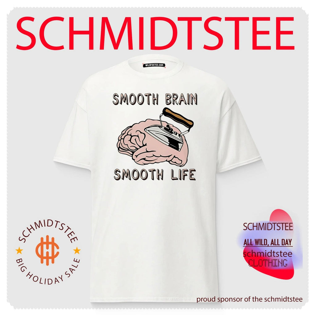 Smooth brain smooth lif shirt