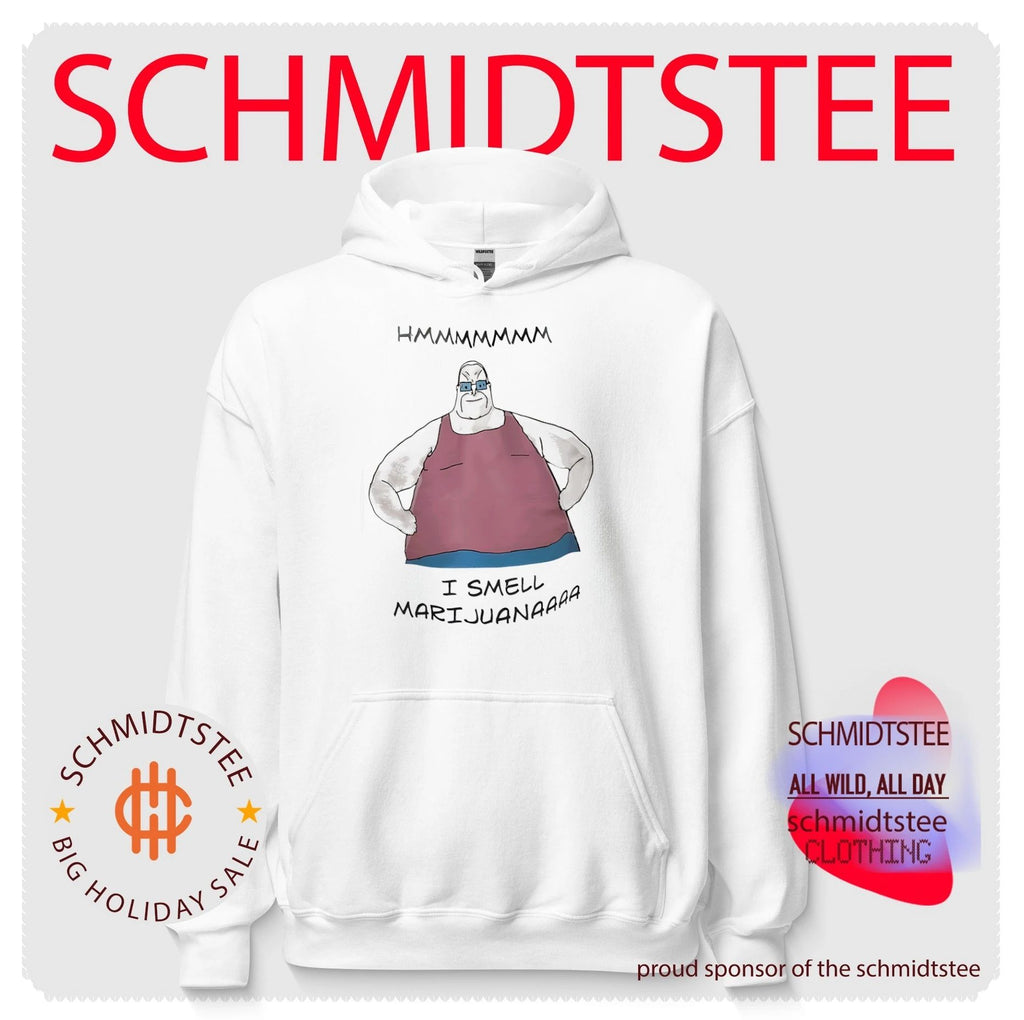 Hmmmmmmm I smell Marijuanaaaa shirt