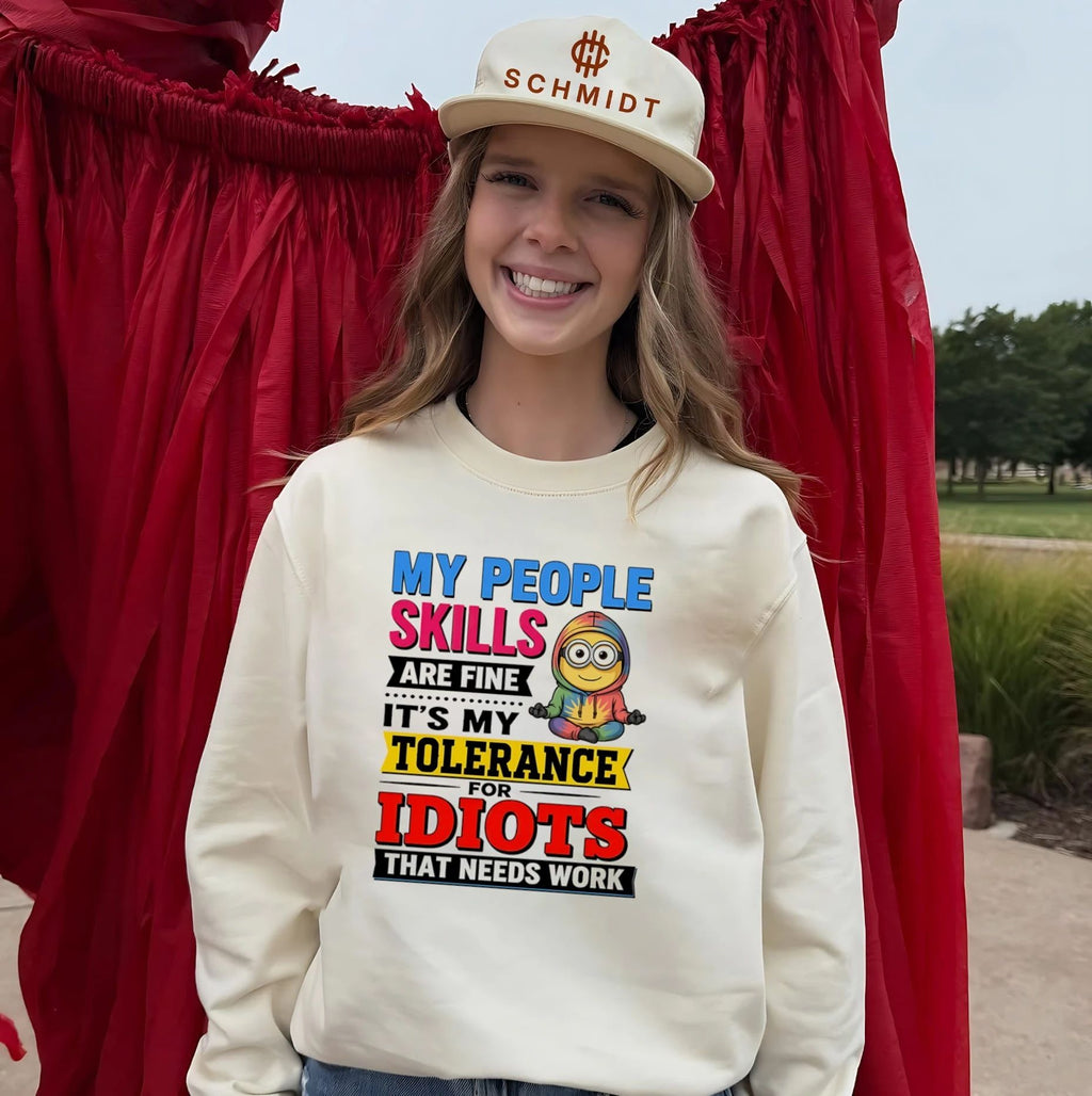 My people skills are fine It’s my tolerance for idiots Minion shirt