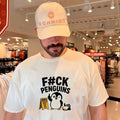 Fuck penguins caution penguin’s aren’t real cartoon penguin shirt