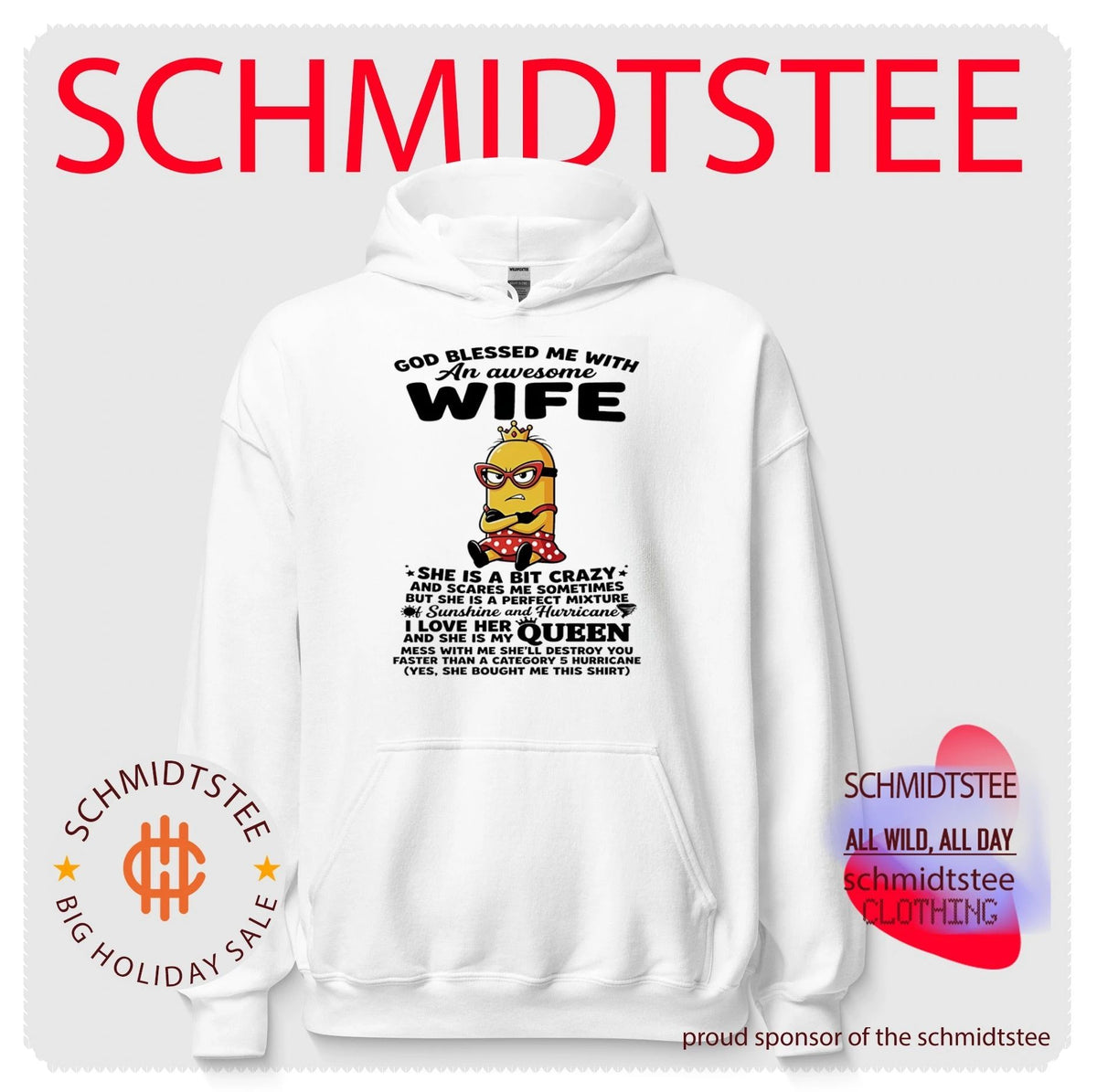God blessed me with an awesome wife she is a bit crazy Minion shirt