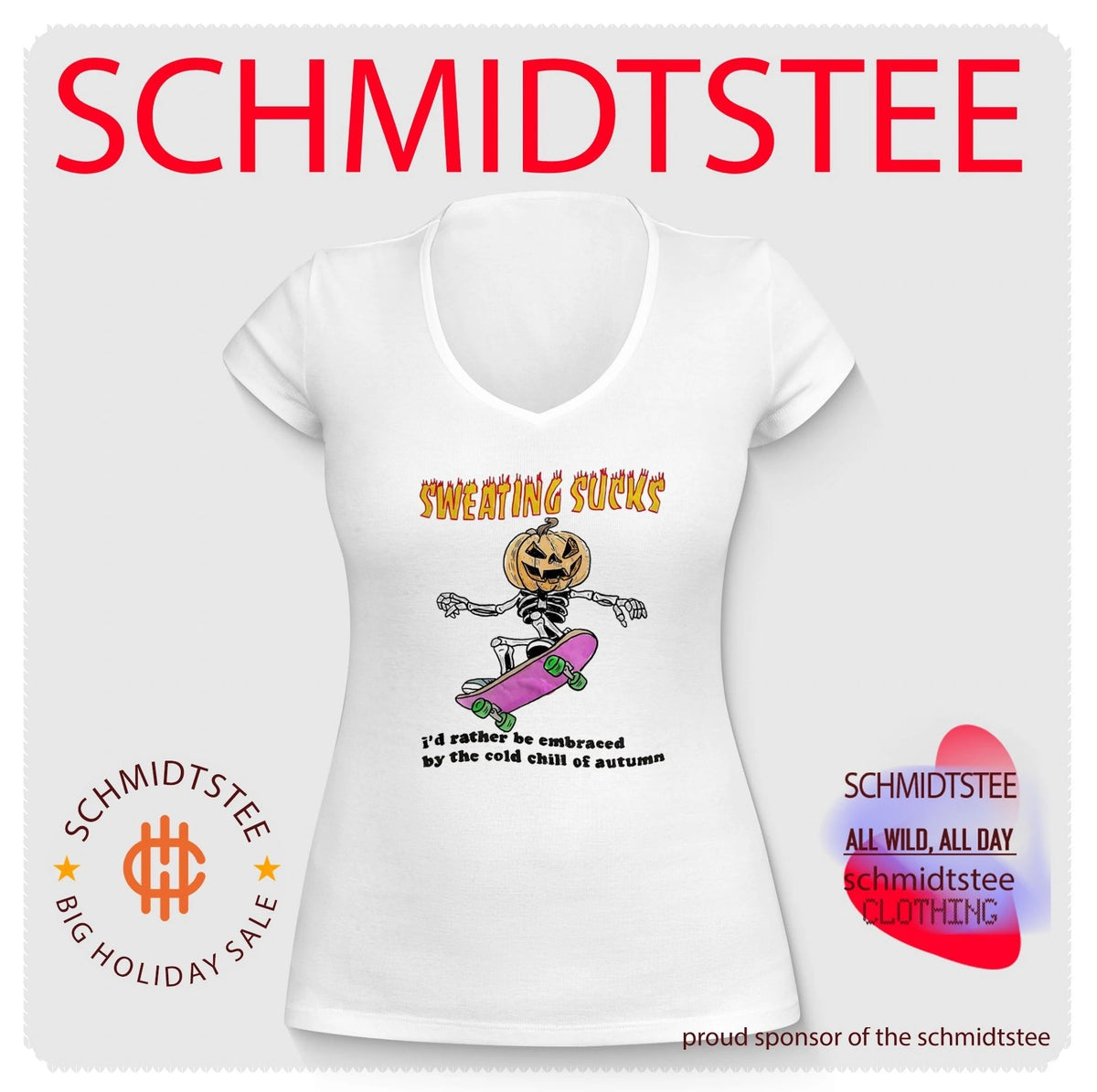 Sweating Sucks I’d rather be embraced by the cold chill of autumn shirt