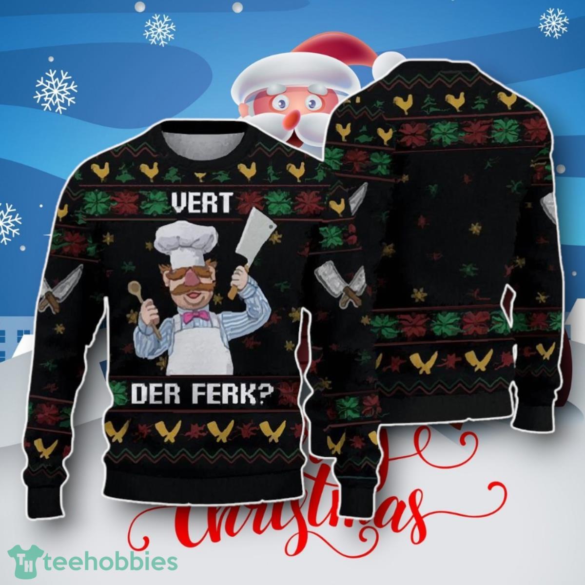 Vert Der Ferk Christmas Ugly Sweater Unique Gift